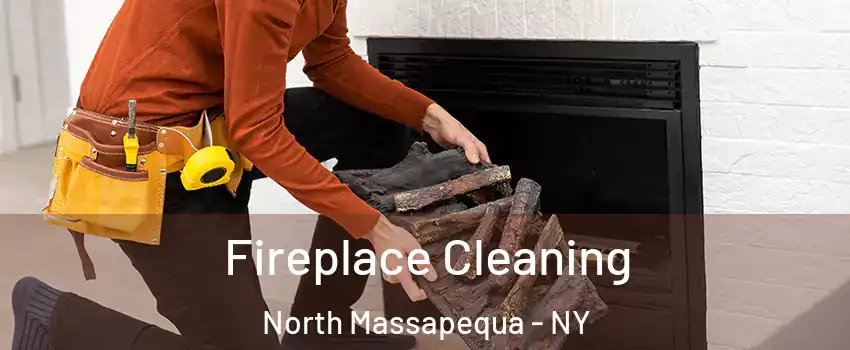  Fireplace Cleaning North Massapequa - NY