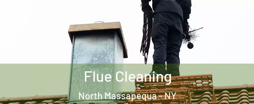  Flue Cleaning North Massapequa - NY