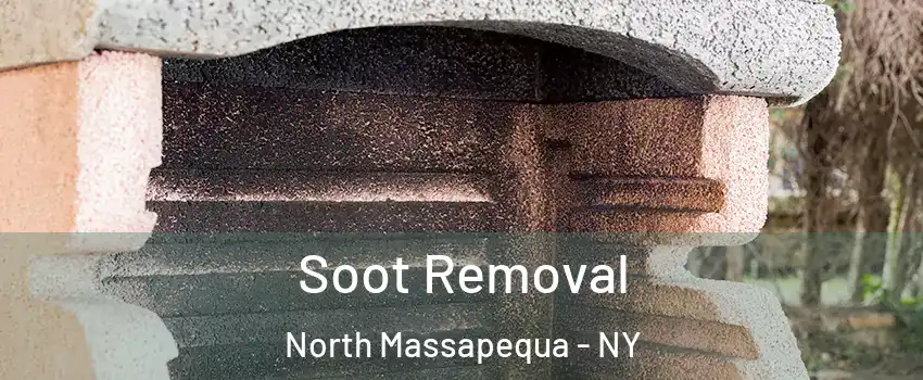  Soot Removal North Massapequa - NY
